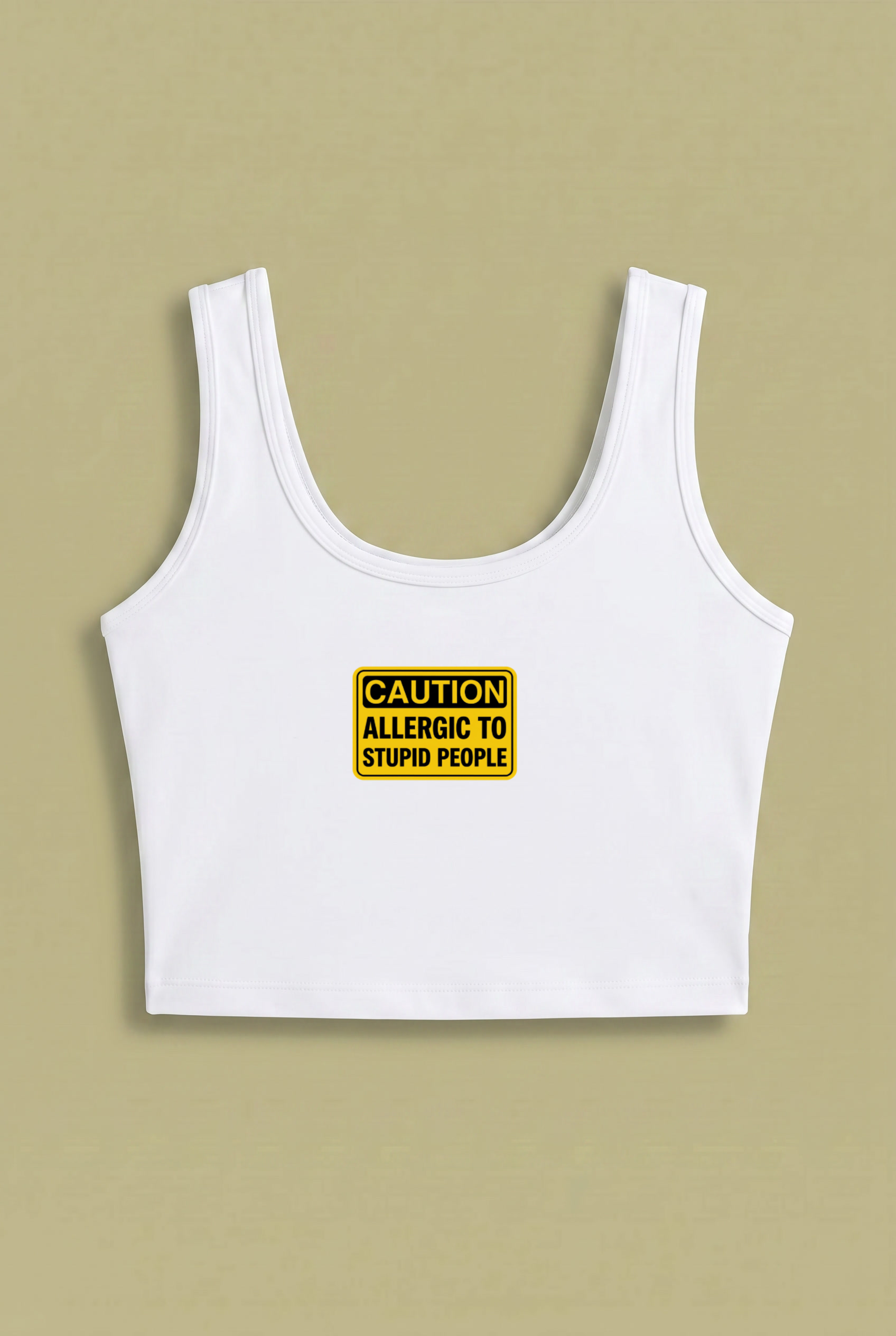 Allergic To Stupid People Crop Top – Funny Warning Design