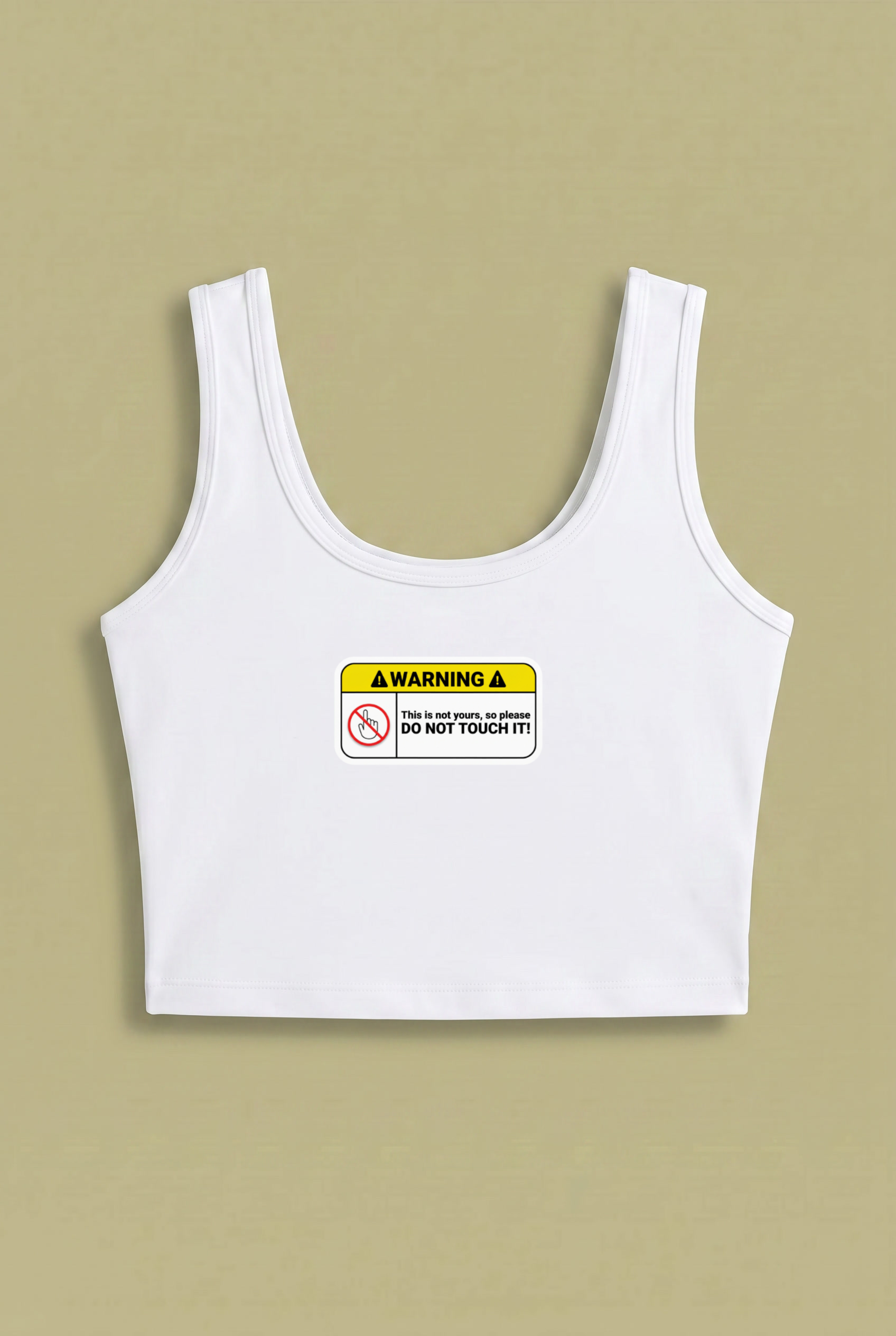 Warning Don’t Touch Crop Top – Funny Streetwear Design